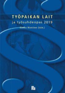 Työpaikan lait ja työsuhdeopas 2019